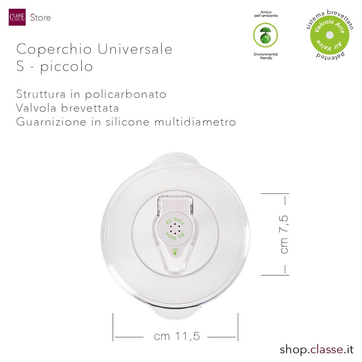 Caratteristiche Coperchio Universale per Sottovuoto misura piccola S
