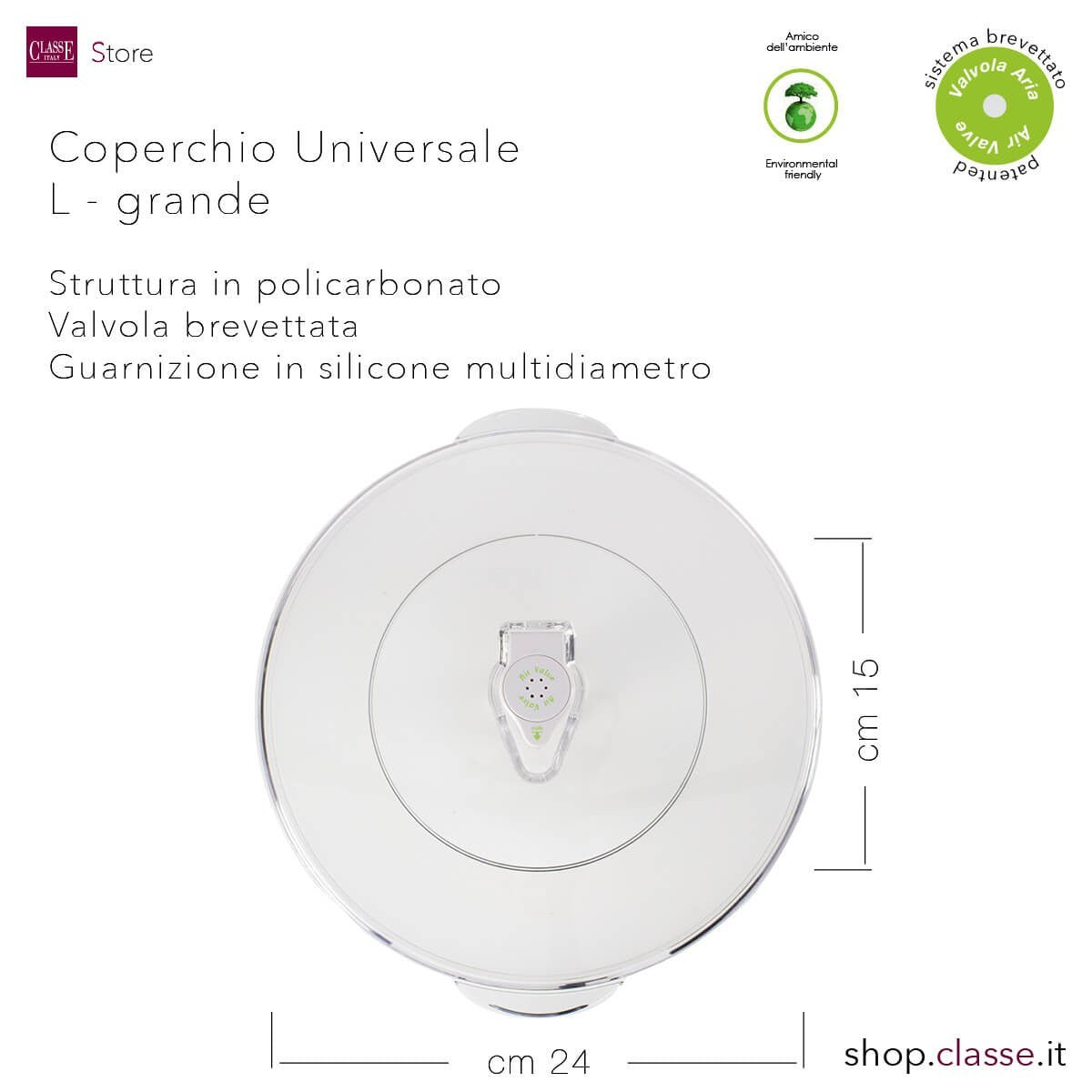 Caratteristiche Coperchio Universale per Sottovuoto misura Grande - L